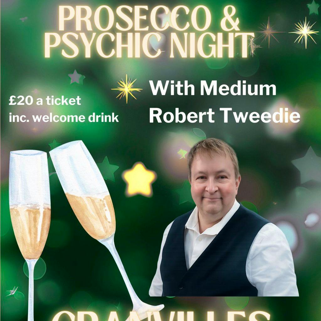 Granvilles Prosecco & Psychic Evening with Medium Robert Tweedie at Granvilles Brasserie
