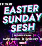 The Ultimate Easter Sunday Sesh