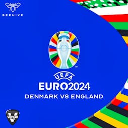 Euros 2024: Denmark Vs England Tickets | The Venue Nightclub Manchester  | Thu 20th June 2024 Lineup