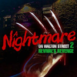 A Nightmare on Walton St Part II  Tickets | Europa Bar  Nelson  | Sat 29th October 2022 Lineup