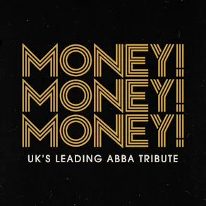 MONEY! MONEY! MONEY! UK's Leading ABBA Tribute