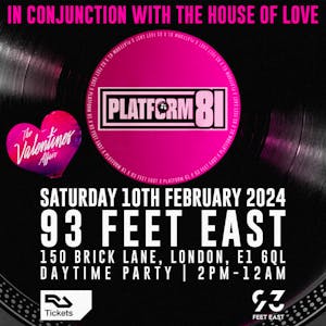 Platform 81 in Conjunction with The House of Love