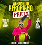 WARRINGTON - Afro Hangout (AFROPIANO PARTY ) SAT, 27th APR 2024.