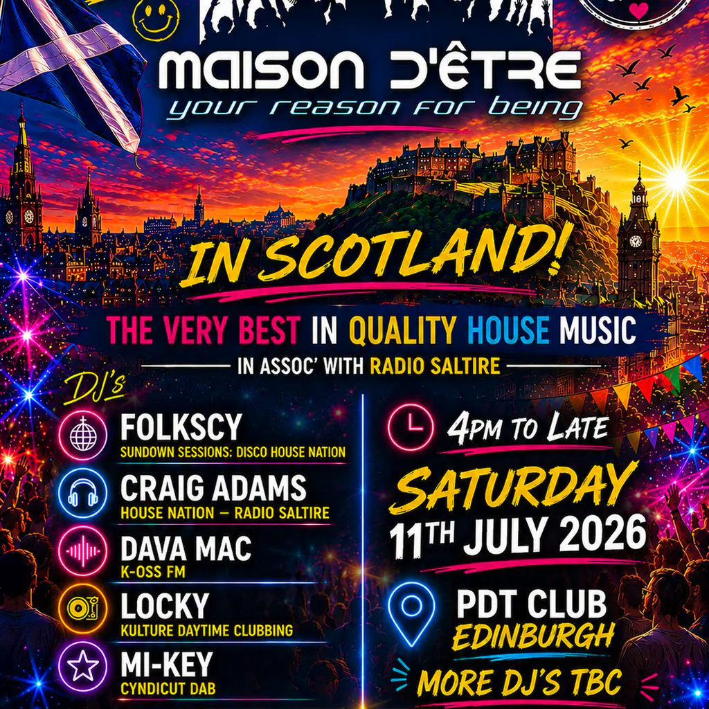 Maison D'être Scotland '26 at PDT