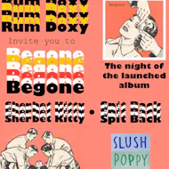 Rum Doxy presents 'Begone' at The Old Hairdressers