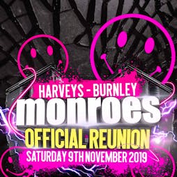 Monroe's official 're union Tickets | BLUBAR BURNLEY BURNLEY  | Sat 9th November 2019 Lineup