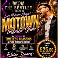 Motown Magic Evening- Starring Ebie Isaacs at The Bentley
