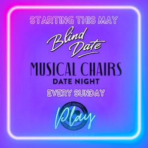 Blind Date with a Twist and Musical Chair Dating at Post Play!