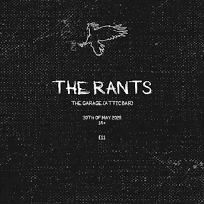 The Rants Live at The Garage (Attic Bar)