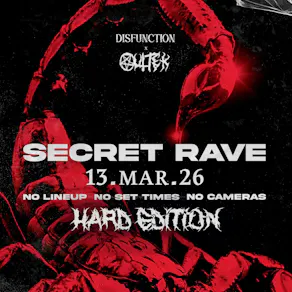 DISFUNCTION: Secret Rave HARD EDITION x OUTTEK