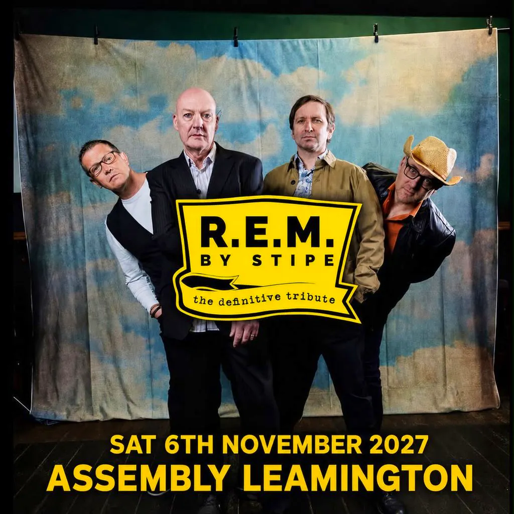 STIPE- REM TRIBUTE BAND Saturday 06/11/2027 at The Assembly Leamington