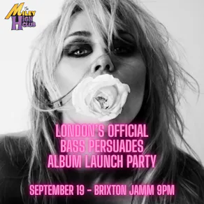 MILEY BASS PERSUADES - Album Launch Party