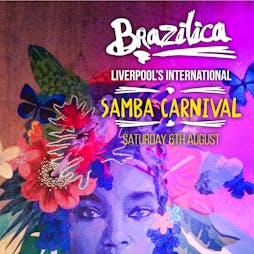 Brazilica After Party Tickets | District  Liverpool  | Sat 6th August 2022 Lineup