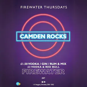 Camden Rocks; Firewater Thursday.