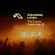 Anjunadeep London at The Cause London