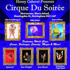 Cirque Du Soiree Variety Show - 8th September at Metronome 