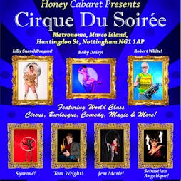 Cirque Du Soiree Variety Show - 8th September Tickets | Metronome  Nottingham  | Sun 8th September 2024 Lineup