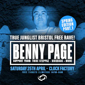 True Junglist FREE RAVE [Spring Edition Pt.1] - Benny Page