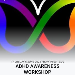 ADHD Awareness Workshop