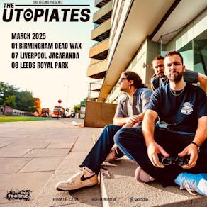 The Utopiates - Leeds