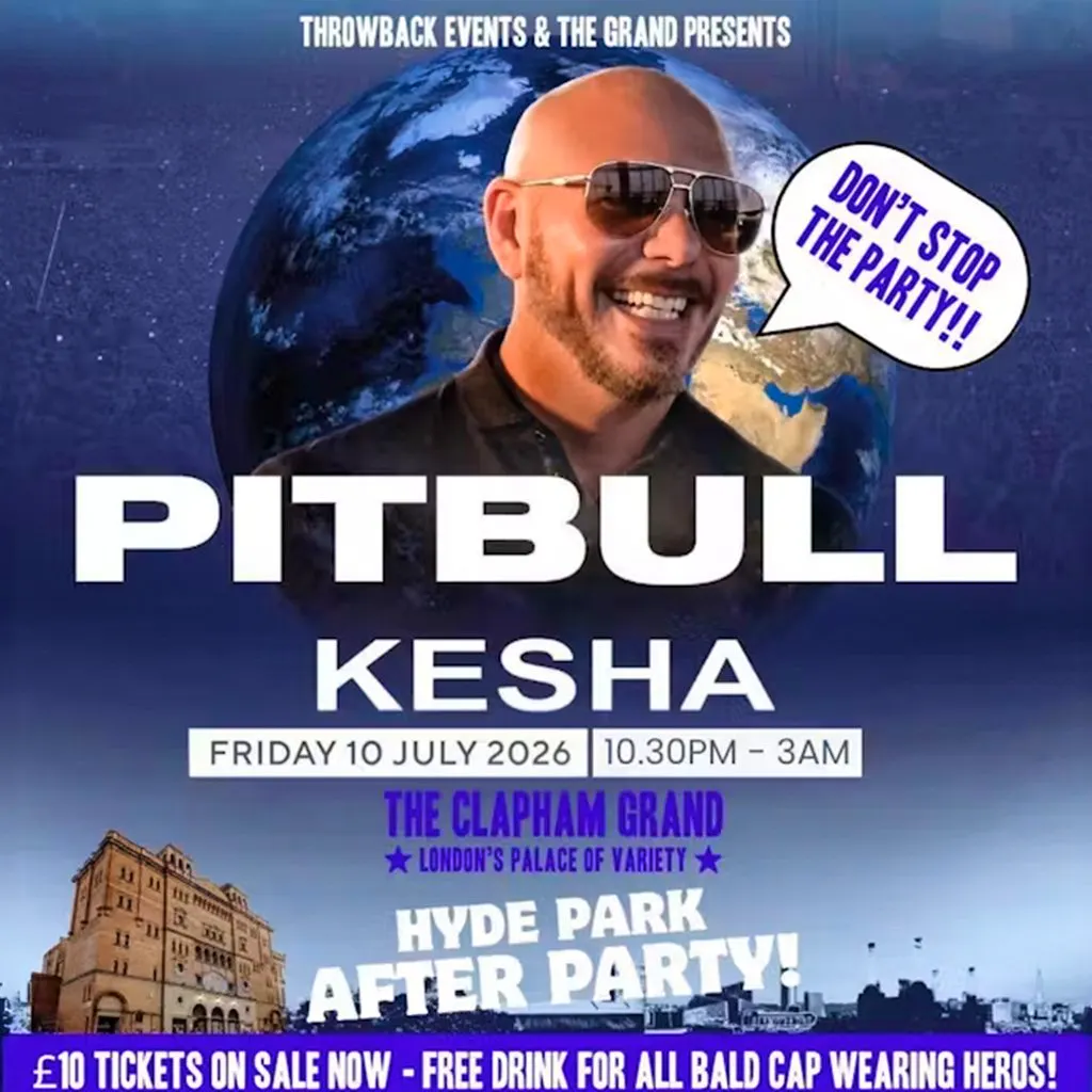 Pitbull & Kesha Hyde Park After Party! (London) at Clapham Grand