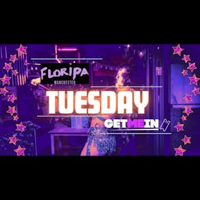 Floripa Manchester // Commercial | Latin | Urban | House // Every Tuesday // Get Me In!