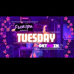 Floripa Manchester // Commercial | Latin | Urban | House // Every Tuesday // Get Me In! Tickets | Floripa Manchester Manchester  | Tue 3rd December 2024 Lineup