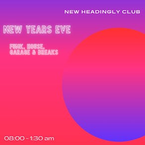 New Headingley Club New Years Eve Event