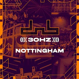 DnB Allstars Nottingham: 30 HZ UK Tour w/ Hedex Tickets | Rock City Nottingham  | Sat 28th January 2023 Lineup