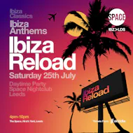 Ibiza Reload with Judge Jules at The Space