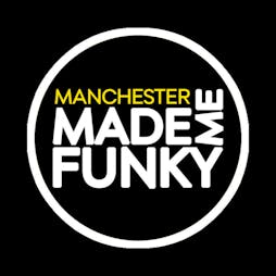 Venue: Manchester Made Me Funky - Sugar Rush | Bowlers Exhibition Centre Manchester  | Sat 4th March 2023
