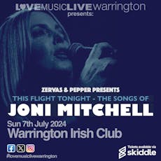 This Flight Tonight - A Tribute To Joni Mitchell at The Irish Club