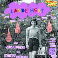 LANDE HEKT with Mumble Tide and Bethan Robinson at Mary Street Live