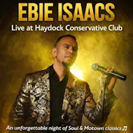 A Night With Ebie Isaacs at Haydock Conservative Club