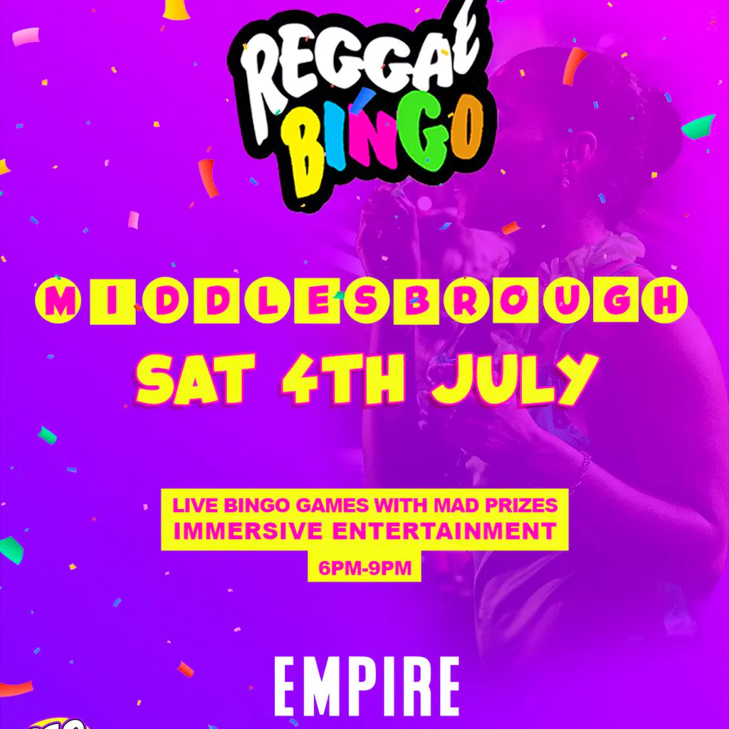 Reggae Bingo - Middlesborough - Sat 4th July at The Middlesbrough Empire