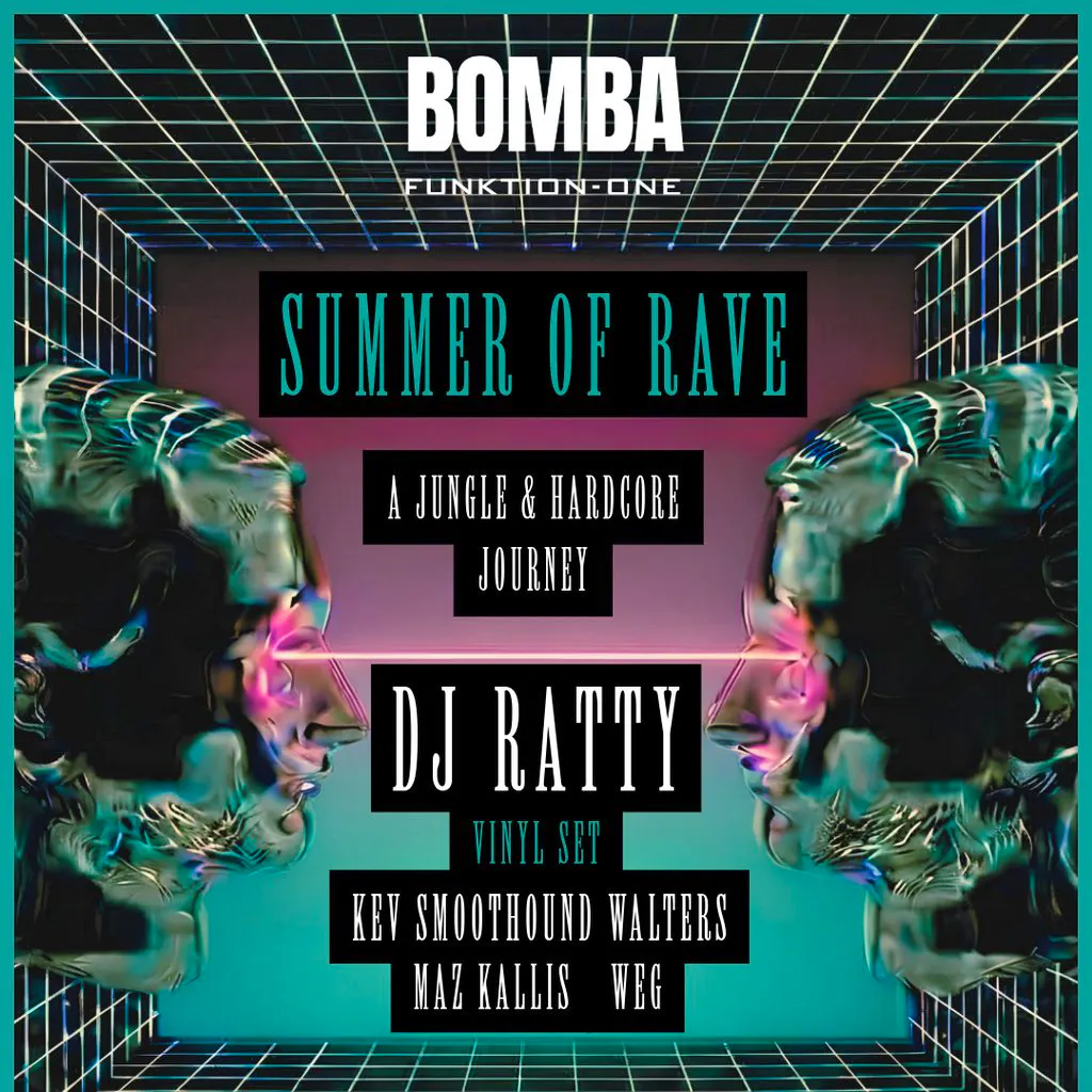 Summer of Rave - DJ RATTY + more |18.07.26 | Bomba Exeter at Bomba Exeter