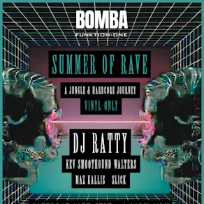 Summer of Rave - DJ RATTY + more |18.07.26 | Bomba Exeter