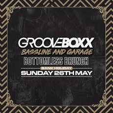 Grooveboxx - Bassline & Garage Brunch at IMPOSSIBLE   MANCHESTER 