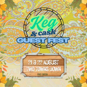 Keg & Cask: Guest Fest