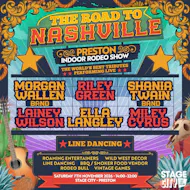 Road to Nashville Indoor Rodeo Show | Stage City at Stage City Preston