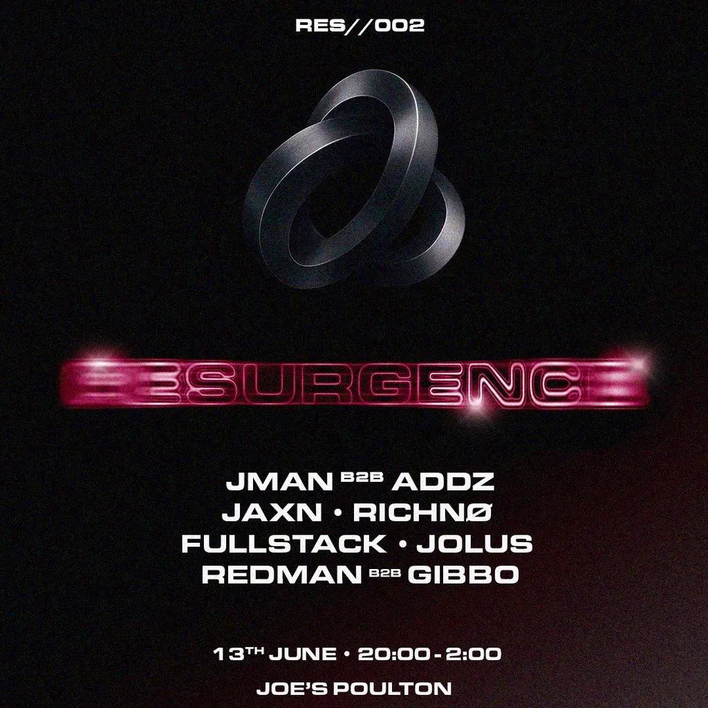 Resurgence: RES//002 at Joe's