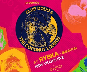 New Year's Eve at Rybka - Club Dodo and the Coconut Lounge