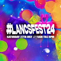 The Lancashire Festival 2024 Tickets | Miller Park Preston  | Sat 27th July 2024 Lineup