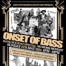 Onset of Bass: May Bank Holiday Special at Dare2