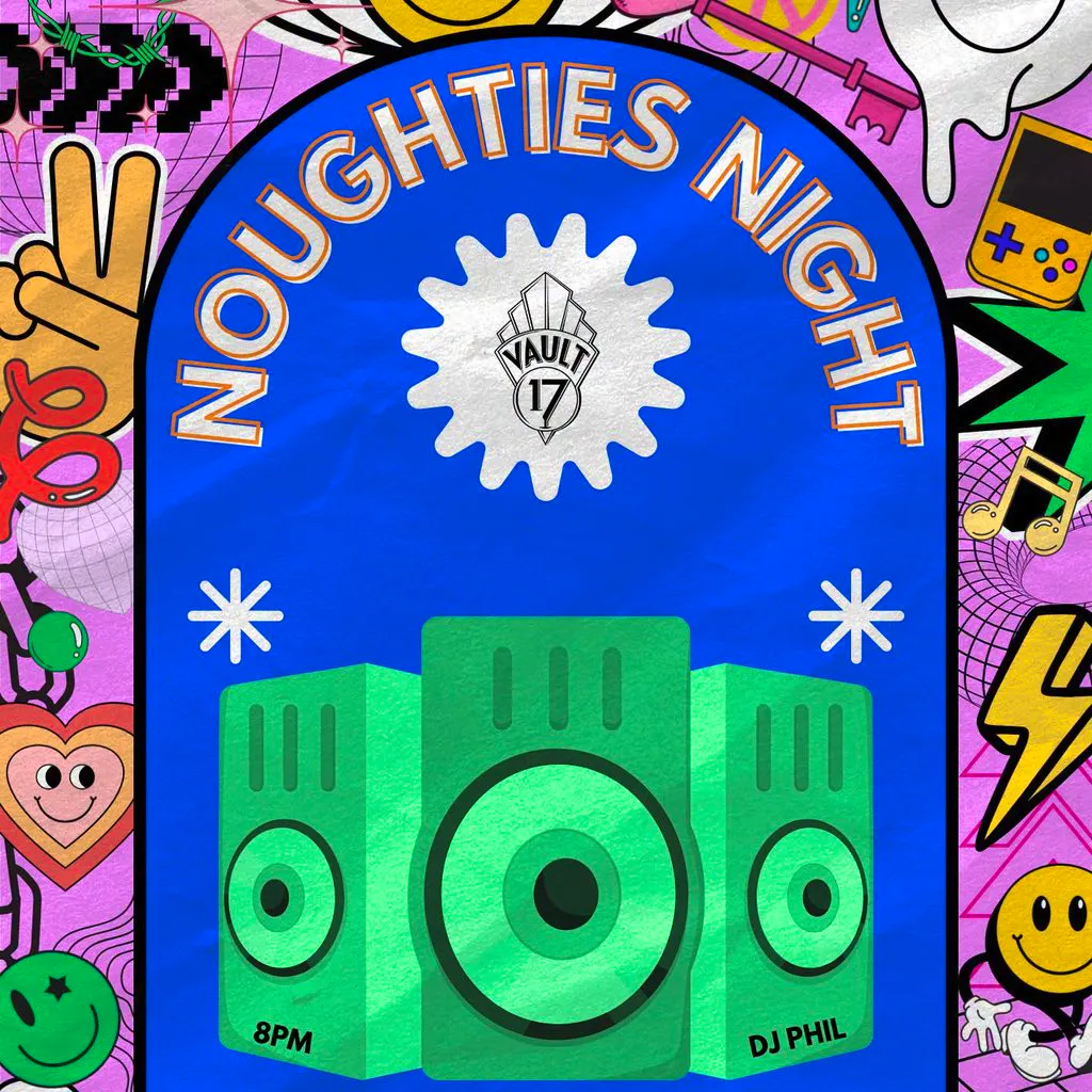 Noughties Night ! - FREE at Vault 17
