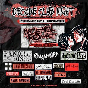 Decade Club Night - Three Cheers Special [Emo, Pop Punk, Rock]