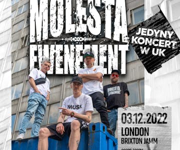 Molesta Ewenement / London