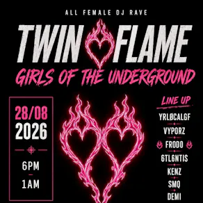 Twin Flame Presents: Girls Of Underground
