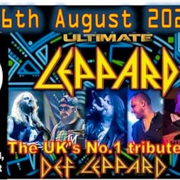 ULTIMATE LEPPARD back at O'RILEY'S, HULL Tickets | ORILEYS LIVE MUSIC VENUE Hull  | Sat 6th August 2022 Lineup