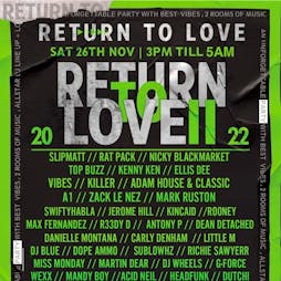 Return to love 2 Tickets | Club Risen London  | Sat 26th November 2022 Lineup